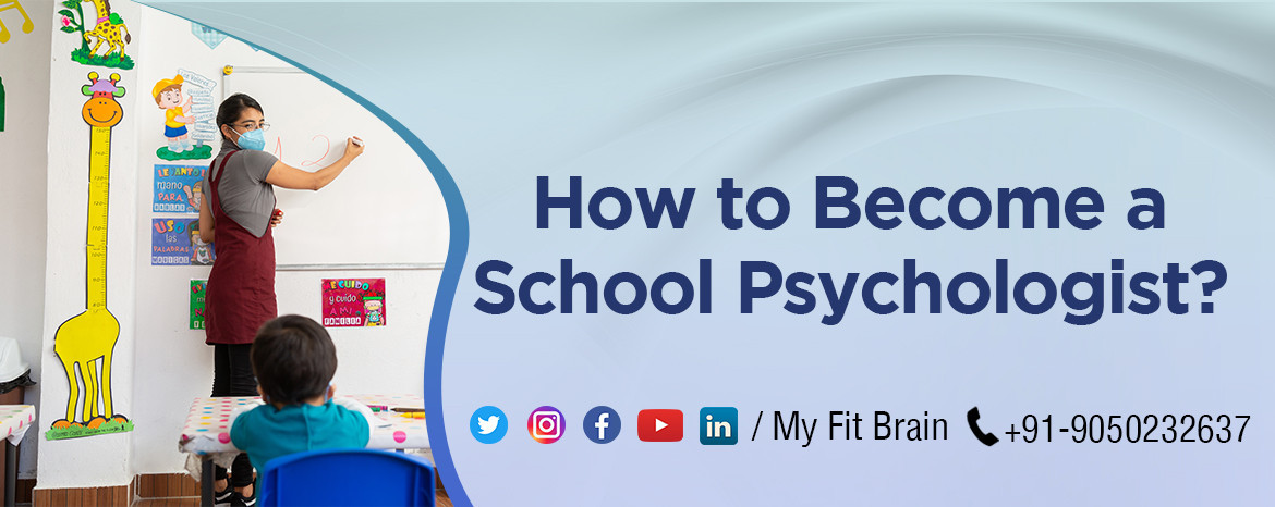 Career opportunities as a School Psychologist in India