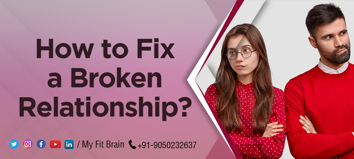 how to fix a broken relationship