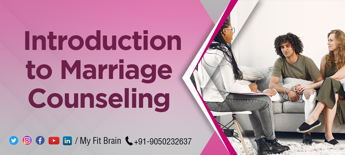 What is Marriage or Couple Counselling?